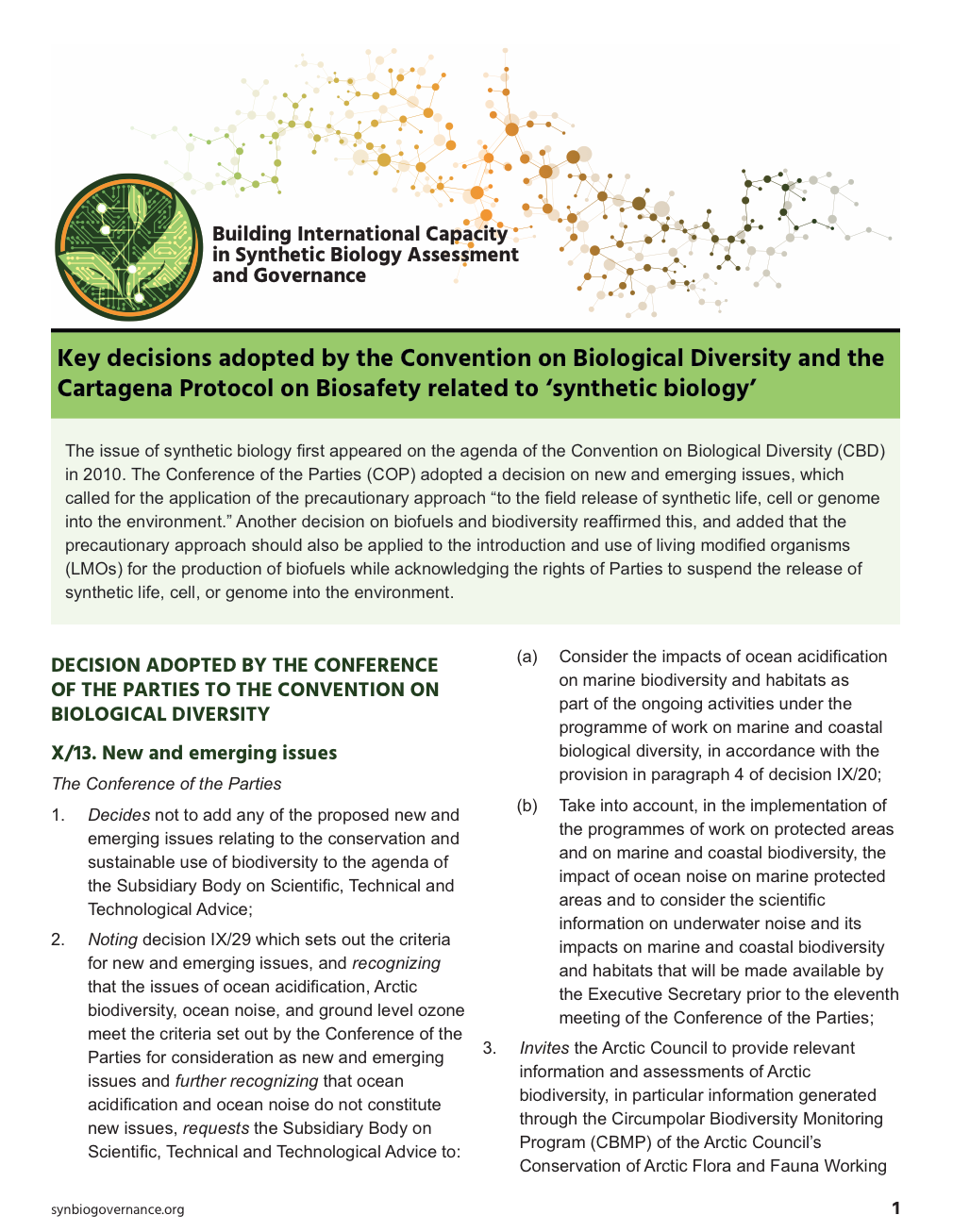 Decisions-clés adoptées par la Convention sur la Diversité Biologique relatif a la « biologie de synthèse »